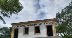 Dica de passeio: O mundo de Augusto dos Anjos- Sapé, PB