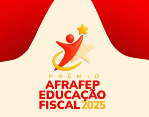 Solenidade de entrega do Prêmio Afrafep de Educação Fiscal será na próxima quarta,22
