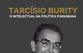 Biografia “Tarcísio Burity: O intelectual na Política Paraibana” será lançada dia 4